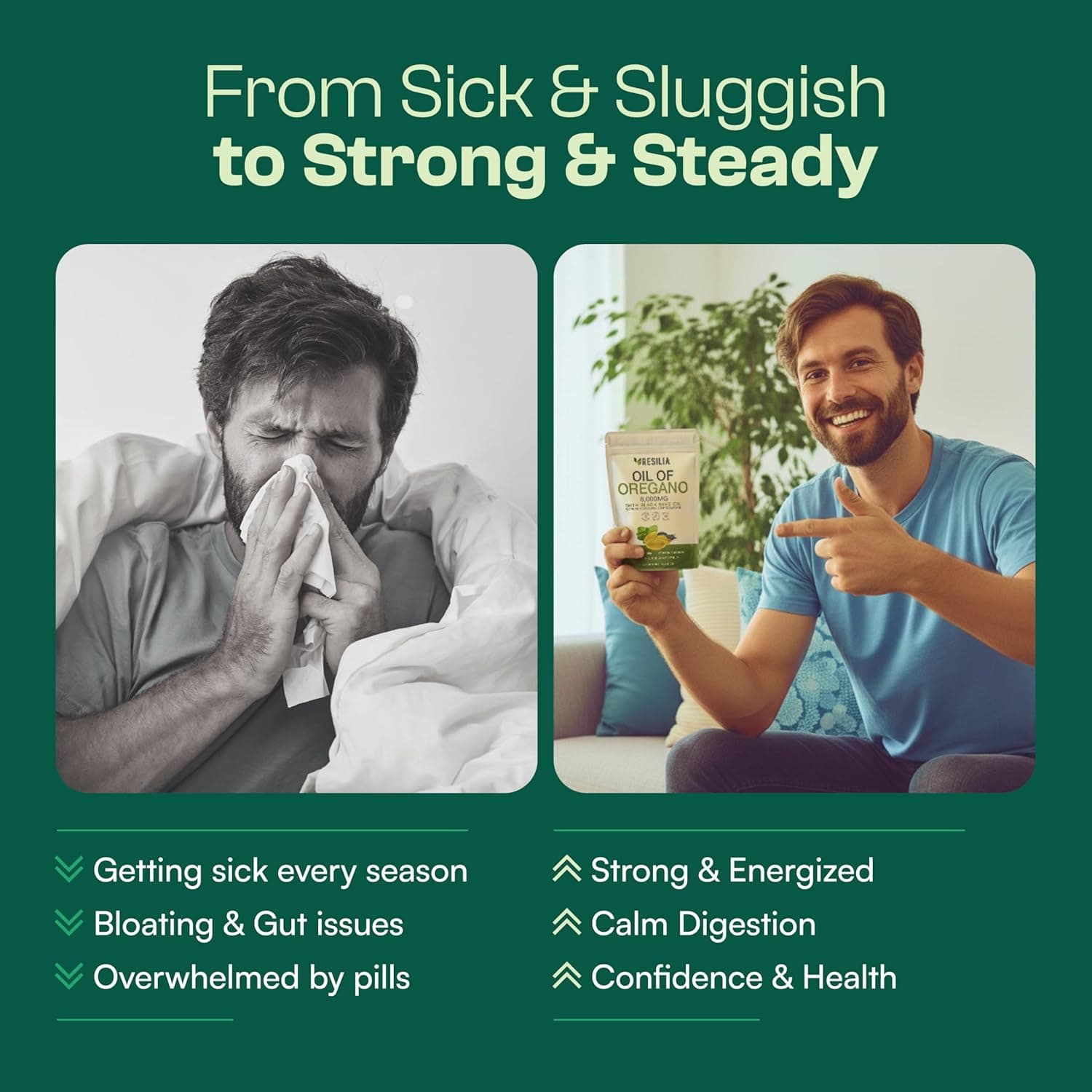 From Sick & Sluggish to Strong & Steady